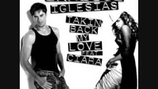 Enrique Iglesias Ft Ciara  Takin Back My Love HQ  Lyrics In Discription [upl. by Ahsirat874]