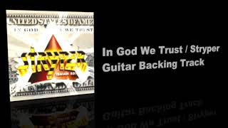 In God We Trust  Stryper  Guitar Backing Track [upl. by Gut245]