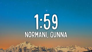 Normani  159 Lyrics ft Gunna [upl. by Holcman]