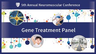 Gene Treatment Panel and QampA  Spinal Muscular Atrophy 2023 [upl. by Nahbois]