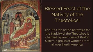 Katavasia for the Birth of the Theotokos [upl. by Odranreb202]