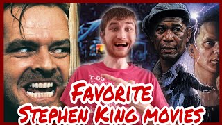 TOP 10 Favorite STEPHEN KING Movies [upl. by Idyak]