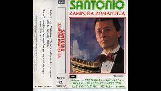 SANTONIO  ZAMPOÑA ROMANTICA 1986 CASSETTE FULL ALBUM [upl. by Enened864]