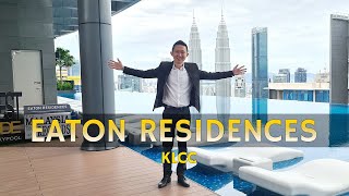 Eaton Residences  KLCC  For Sale  Malaysia Properties Tour [upl. by Ainotahs282]