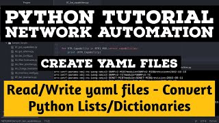 Python Tutorial How to read and Write YAML files in Python  Convert list or dictionaries to YAML [upl. by Lodovico101]