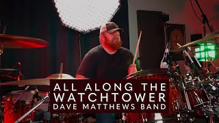 DaveMatthewsBand  All Along the Watchtower  Live 2003  Drum Cover [upl. by Nohshan]