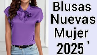 BLUSAS ELEGANTES 2025 BONITAS nuevas FINAS blusas [upl. by Eseilana]