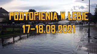 Łeba  Podtopienia po Sztormie  17082021 [upl. by Zerdna517]