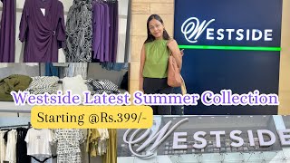 Westside HaulWestside latest Collection Westside Westside Shoppingwestside summer Collection [upl. by Nnaynaffit182]