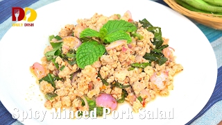 Spicy Minced Pork Salad Thai Food ลาบหมู  Larb Moo [upl. by Ueihtam]