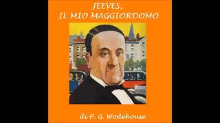 Jeeves il mio maggiordomo [upl. by Willin740]