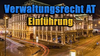 Einführung in das Verwaltungsrecht AT 01 [upl. by Kraft]