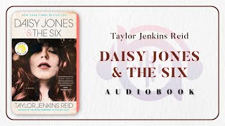 Full Audiobook english Daisy Jones amp The Six by Taylor Jenkins Reid [upl. by Oivalf45]