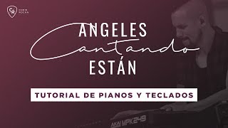 TUTORIALTECLADO ANGELES CANTANDO ESTAN 🎙️SECUENCIA KEYBOARD TUTORIAL ANGELS WE HAVE HEARD ON HIGH [upl. by Artekal]