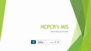 NCPCR MIS Portal Tutorial [upl. by Yacov276]