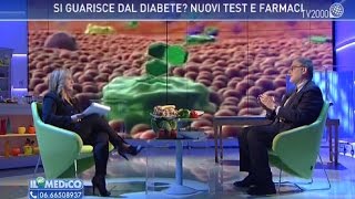 Il mio medico  Si guarisce dal diabete Nuovi test e farmaci [upl. by Linn]