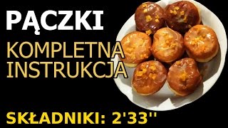 Pączki  WERSJA ROZSZERZONA  jak zrobić przepyszne pączki domowe [upl. by Mccormac]