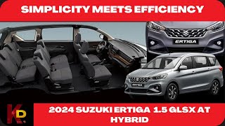 2024 Suzuki Ertiga GLX 15 AT  Simplicity Meets Efficiency [upl. by Budde]