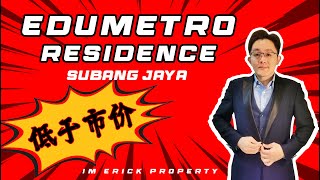 Edumetro Residence Subang Jaya 低于市价 【2024 房地产数据分析】Property Data Analysis  HCK Property Developer [upl. by Lawley]