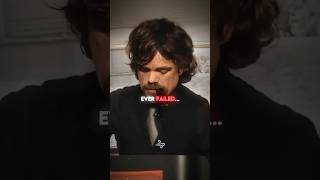 GREATEST SPEECH ON FAILURE — Peter Dinklage motivation failure success [upl. by Sink]