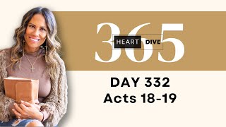 Day 332 Acts 1819  Daily One Year Bible Study  Audio Bible Reading w Commentary  New Testament [upl. by Misty]