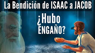 La Bendición de Isaac a sus Hijos  Jacob y Esau  Génesis 27  Parte 1 [upl. by Yllet]