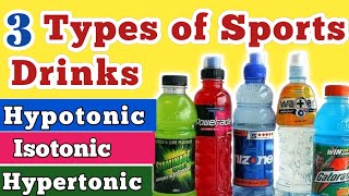 what is 3 types of Sports drink  HypotonicHypertonic Isotonic [upl. by Llednohs]