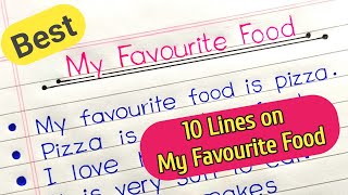 My Favourite Food 10 lines  10 Lines on My Favourite Food essay [upl. by Elleneg]