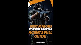 Best Majors For FBI Special Agents Full Guide [upl. by Aniakudo]