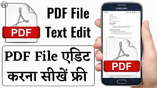 How to Edit PDF File in Mobile 2022  PDF Editor for Android  Humsafar Tech [upl. by Brighton832]