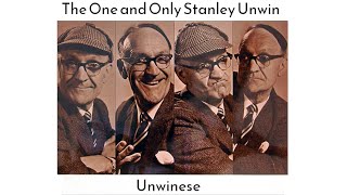 The One and Only Stanley Unwin [upl. by Sineray643]