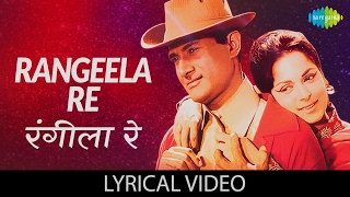 Rangeela Re With Lyricsquotरंगीला रेquot गाने के बोल Prem Pujari Dev Anand Waheeda Rehman Lyric Video [upl. by Adnalu]