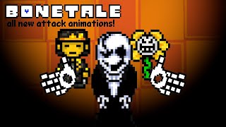 Bonetale 152 all new attack animations [upl. by Eednarb]