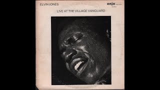 Elvin Jones  Live At The Village Vanguard 1974 full Album [upl. by Eibrab]