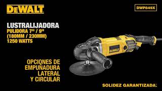 Pulidora Lijadora Angular De 7 Pulgadas DWP849XB2 [upl. by Westlund176]