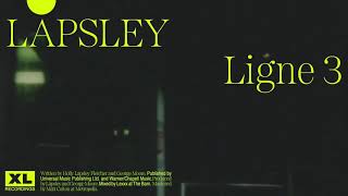 Låpsley  Ligne 3 Official Audio [upl. by Jary203]