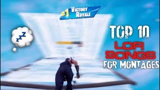 🔴Top 10 Best Lofi Songs To Use In Smooth Fortnite Montages UPDATED NEW SONGS CHAPTER 2 FORTNITE🔴 [upl. by Paxon]