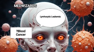 Chronic Lymphocytic Leukemia What it does to Brain Blood Cancer [upl. by Annorah]