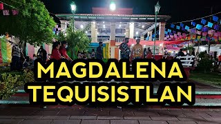 Este lugar de Oaxaca tiene algo especial  Magdalena Tequisistlan fiesta del pueblo 2022 [upl. by Monto]