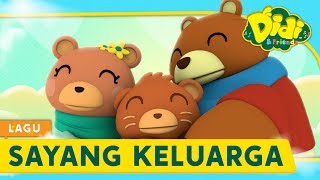 Sayang Keluarga  Didi amp Friends Lagu KanakKanak  Didi Lagu Baru [upl. by Veriee]