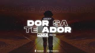 Doddy  Dor Sa Te Ador MUNDUR REMIX [upl. by Sallee]