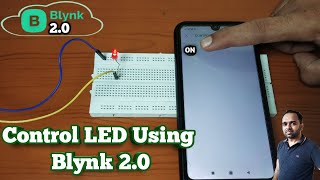 Control LED using Blynk 20Blynk IOT using Simple Program  Blynk 20 Projects  Node MCU Projects [upl. by Romine]