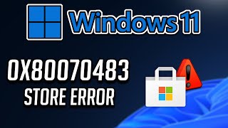 Fix Error 0x80070483 Microsoft Store  Xbox App  Game Pass On Windows 1110 [upl. by Navap]