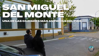 Esta es una de las CIUDADES MÁS ANTIGUAS DE BUENOS AIRES  San Miguel del Monte [upl. by Isobel236]