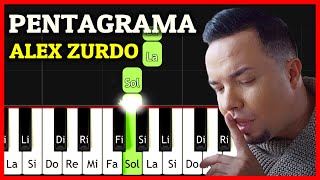 PENTAGRAMA  Alex Zurdo PIANO TUTORIAL Fácil Cover  Letra Pista Acordes y Partitura [upl. by Roxine]