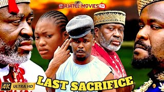 LAST SACRIFICE Zubby Micheal  Kanayo O Kanayo Latest Nollywood Movies 2024 [upl. by Odraboel]