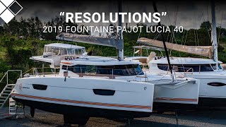 2019 Fountaine Pajot Lucia 40 quotResolutionsquot  For Sale with Multihull Solutions [upl. by Greiner472]