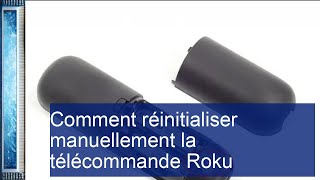 Réinitialiser votre télécommande Roku  Guide étape par étape facile à suivre [upl. by Mercola]