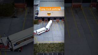 Long vehicle parking high driver skills [upl. by Petracca]