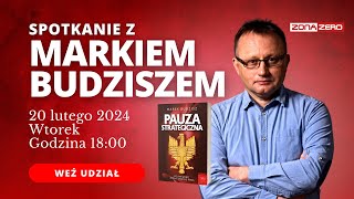 Czy grozi nam wojna z Rosją Spotkanie z Markiem Budziszem wokół książki „Pauza strategiczna” [upl. by Calderon]